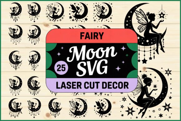 Fairy Moon SVG Laser Cut Decor: Graphics for Crafts & Magic