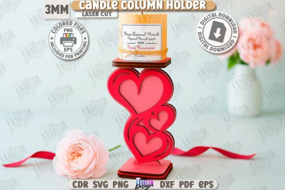 Valentine’s Candle Column Holder Laser Cutting